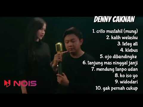 CRITO MUSTAHIL (MUNG) | DENNY CAKNAN FULL ALBUM TERBARU 2023 - KALIH WELASKU #kalihwelasku