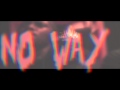 Kent Jones - No Way (Feat. Rah Money Ramon)