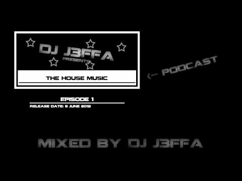 The House Music 2012 Podcast
