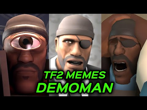 TF2 MEMES but DEMOMAN for 48 MINUTES