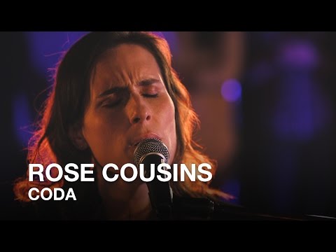 Rose Cousins | Coda | First Play Live