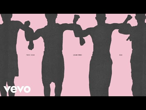 Video thumbnail for Rush (Leland Remix)
