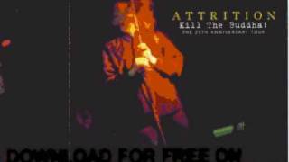 attrition - The Mercy Machine - Kill The Buddha! Live