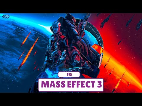 MASS EFFECT 3: LEGENDARY EDITION - Walkthrough No Commentary [FULL GAME] 1080P 60FPS PS5