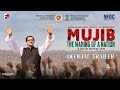 Mujib The Making Of A Nation Official Theatrical Trailer Hindi Oct 27 2023 Shyam Benegal Film