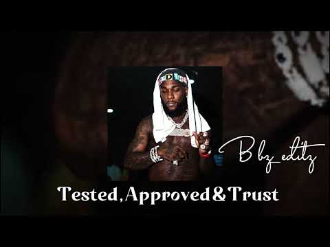 Burna Boy - Tested, Approved & Trust (sped up, fast version)