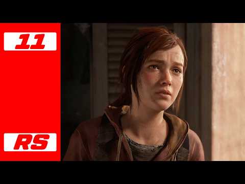 The Last of Us Part I Gameplay Walkthrough Part 11 [PS5 PRO 4K 60FPS] - No Commentary