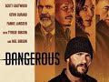 Dangerous (2021) movie end credits song (updated song credits)