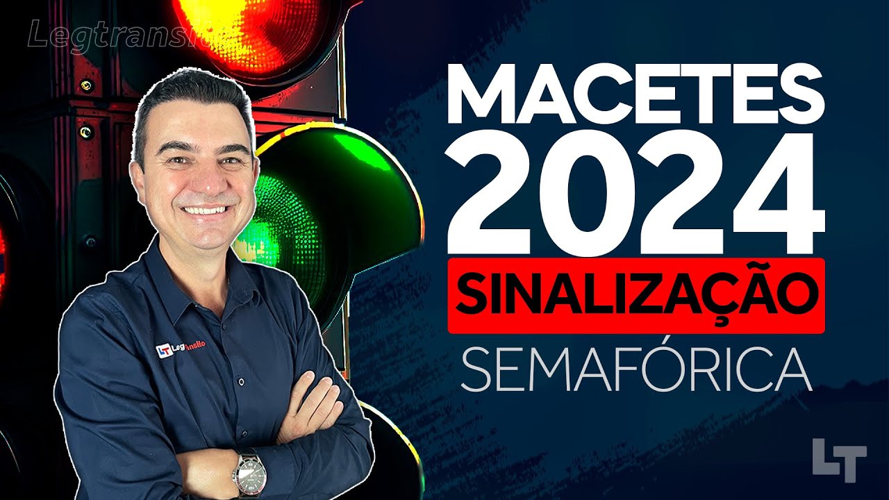 SINALIZAÇÃO - MACETES NOVOS para a Prova do DETRAN #01 #RonaldoCardoso #LegTransito