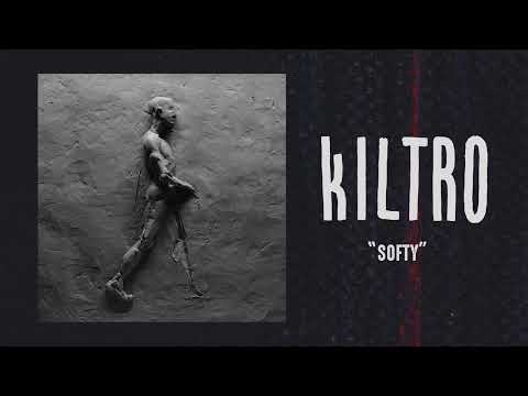 Kiltro - "Softy" (Official Audio)