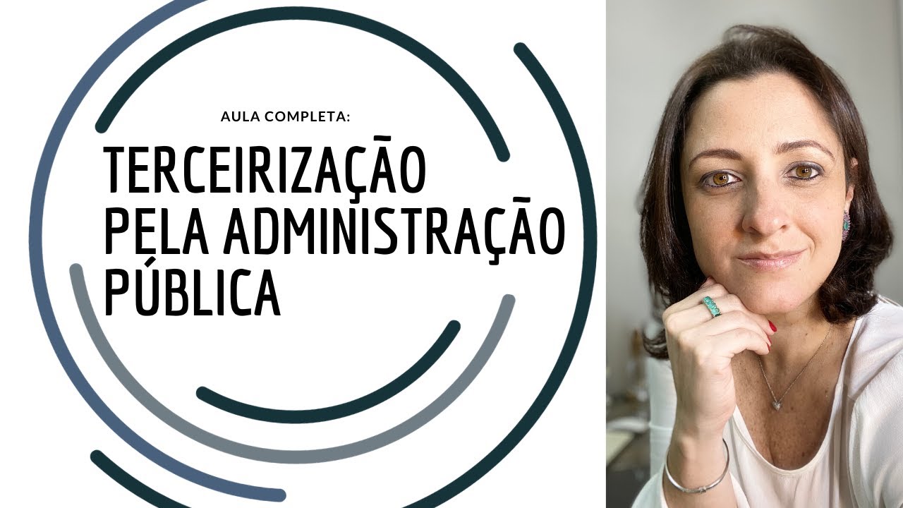 DIREITO DO TRABALHO. Terceirização pela Administração Pública