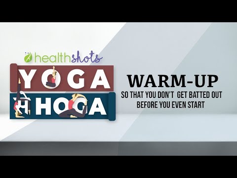 Yoga Se Hoga | Episode 1: Warm-Up
