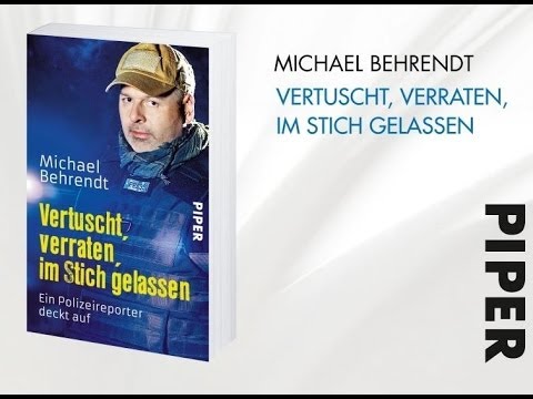 Michael Behrendt, Ein Polizeireporter deckt auf