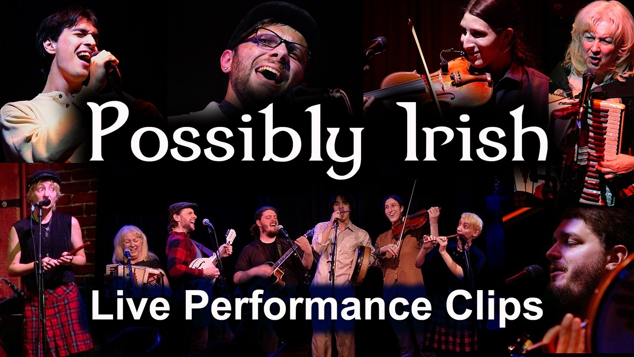 Promotional video thumbnail 1 for Possibly Irish