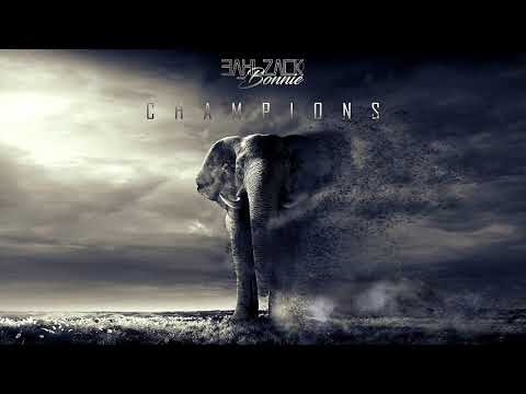 Bahlzack & Bonnie - Champions (Original Radio Edit)