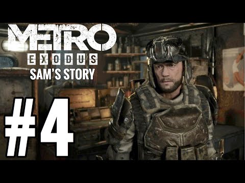 Metro Exodus: Sam's Story DLC Gameplay Walkthrough Part 4 - BANDIT ATTACK!