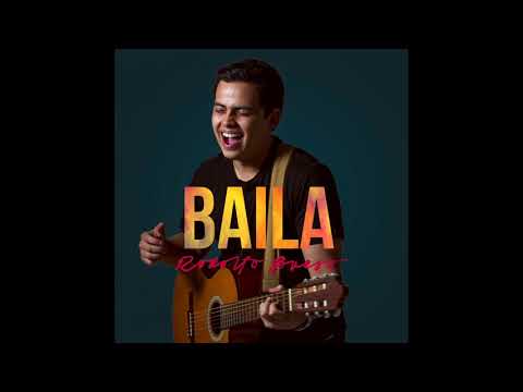 BAILA (audio oficial)- Rodolfo Bueso