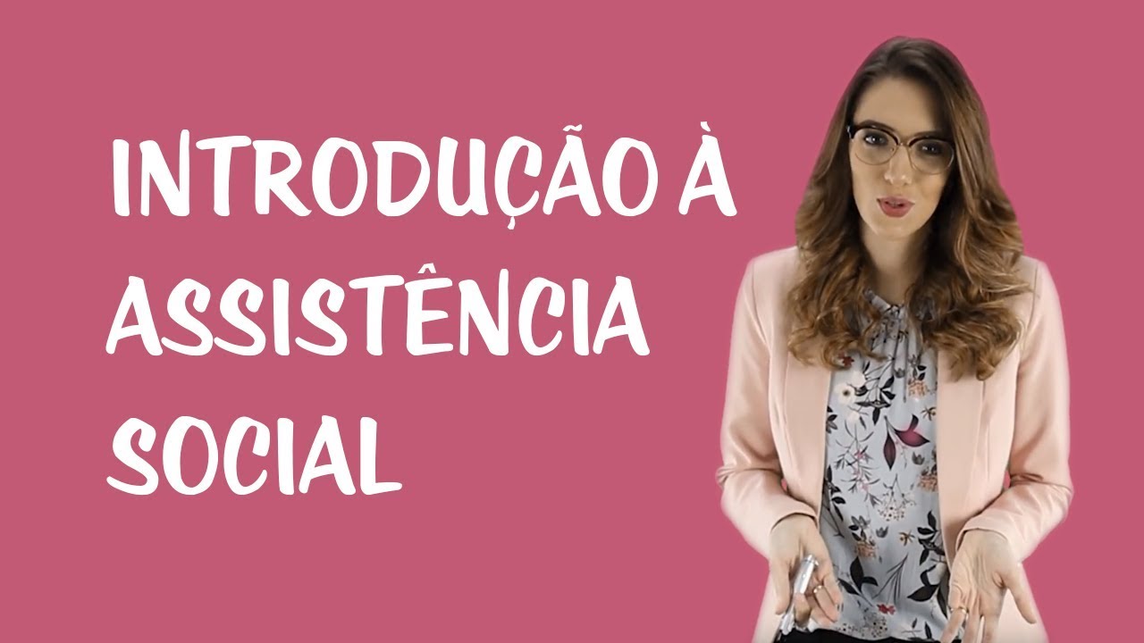 Assistência Social - Introdução