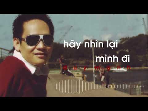 Thể hiện bởi Duy Mạnh