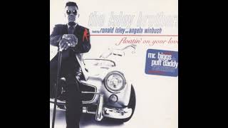The Isley Brothers X Angela Winbush &amp; LIL Kim - Floatin&#39; On Your Love (Bad Boy Extended Club Remix)