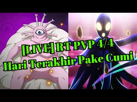 [LIVE] OPM The Strongest : RT PVP 4/4 - Hari Terakhir Pake Cumi