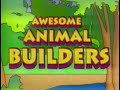 National Geographic Really Wild Animals Awesome Animal Builders 1997