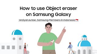 Samsung Members Stars: How to use Object eraser