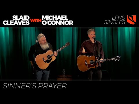 Sinner's Prayer - Slaid Cleaves