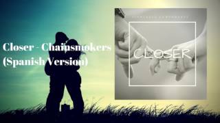 Closer - The Chainsmokers (Spanish Version) cover by Giancarlo Campomanes