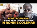 Robby Robinson On Ronnie Coleman's Hardcore Training: 