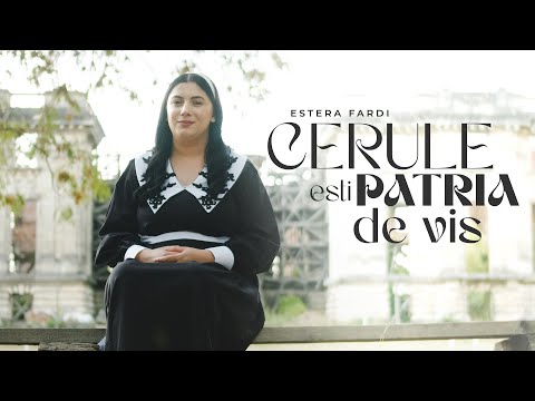 Estera Fardi - Cerule esti patria de vis (NOU 2024)
