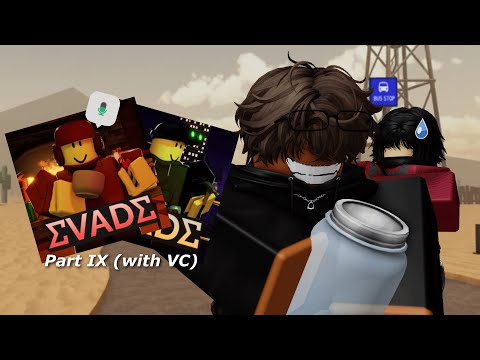 Roblox EVADE [OVERHAUL] (Voice Chat) - Part 9