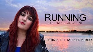 Behind the Scenes of "Running"- Stephanie Angelini