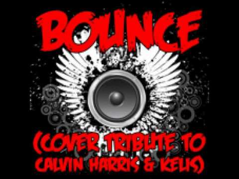Best Bounce Remix (Calvin Harris)
