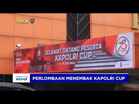 PERLOMBAAN MENEMBAK KAPOLRI CUP