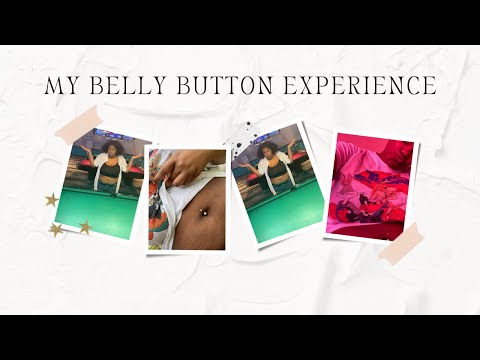 Belly button experience
