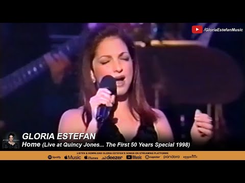 Gloria Estefan - Home (Live at Quincy Jones... The First 50 Years Special 1998)