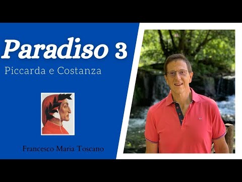 Dante: «Paradiso» 3 - Analisi e commento