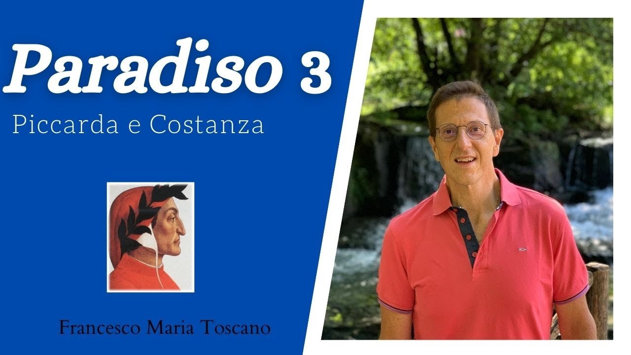 Dante: «Paradiso» 3 - Analisi e commento