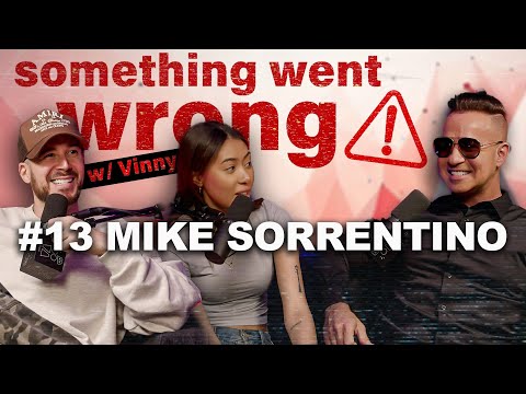 Jersey Shore, Jail, and Recovery Ft. MIKE “THE SITUATION” SORRENTINO | Something Went Wrong W/ Vinny
