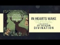 In Hearts Wake - Survival (The Chariot) 