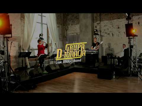 Grupa D-Tonacja Cover Band - Only Girl by Rihanna.