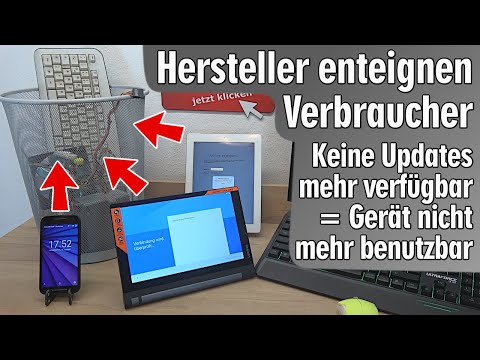 Hersteller enteignen Verbraucher 😕️ keine Updates mehr = Gerät entsorgen