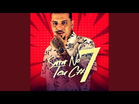 Sarrar no Teu Cu 7 (feat. Americo no Beat & MC Biana)