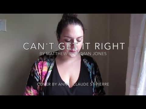 Can't Get It Right by Matthew Perryman Jones (Cover)