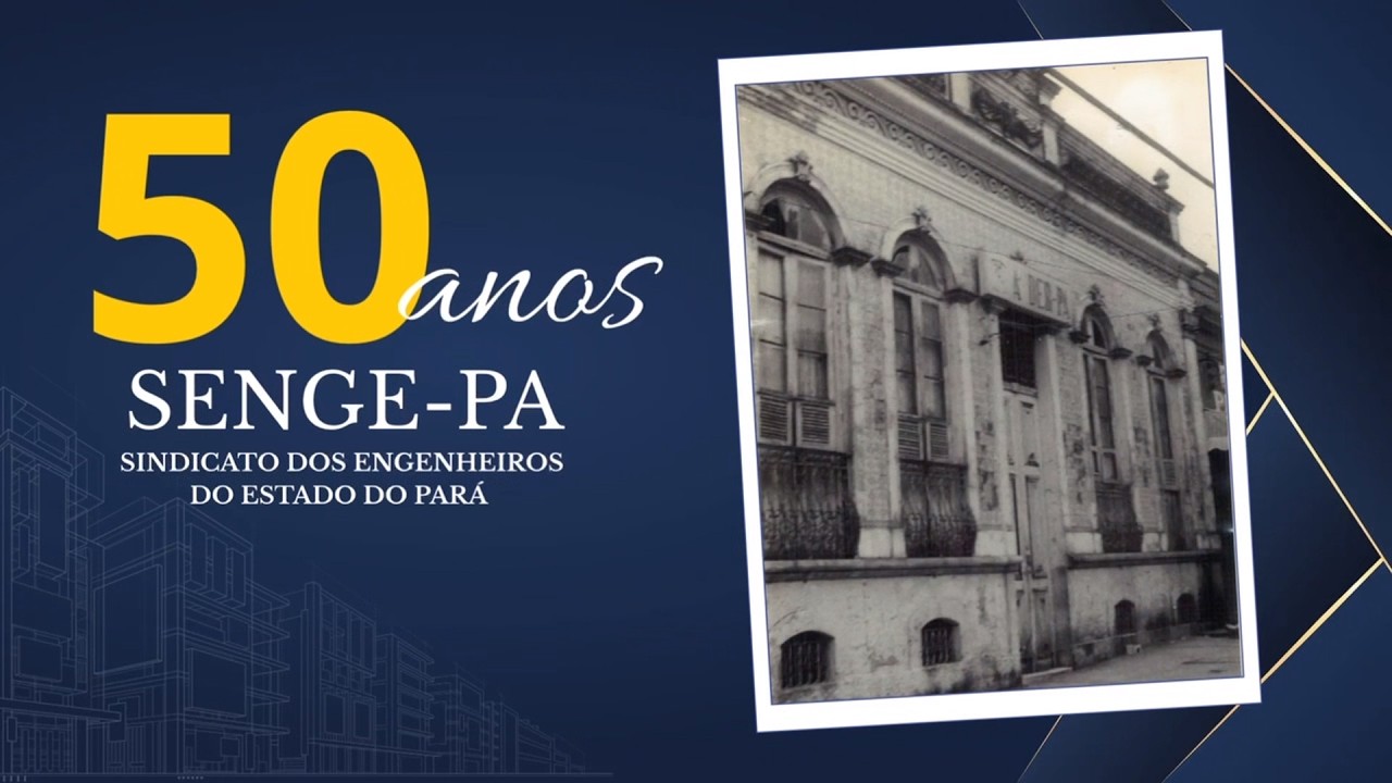 50 Anos Senge-PA