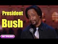 It's Pimpin' Pimpin' : President Bush || Katt Williams