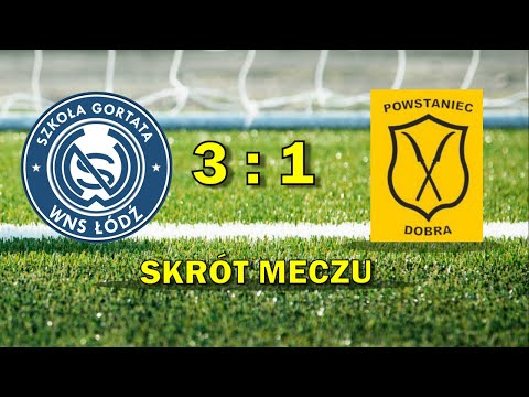 Więcej niż Sport - 3:1 - Powstaniec Dobra - skrót meczu