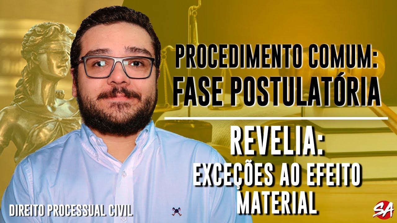 REVELIA: EXCEÇÕES AO EFEITO MATERIAL | PROCEDIMENTO COMUM: FASE POSTULATÓRIA - AULA 40