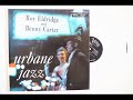 Roy Eldridge - Benny Carter - I Still Love Him